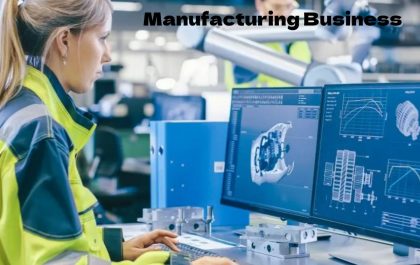 Manufacturing Business