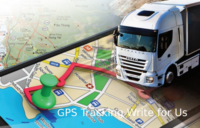 GPS Tracking Write for Us
