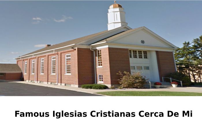 Famous Iglesias Cristianas Cerca De Mi